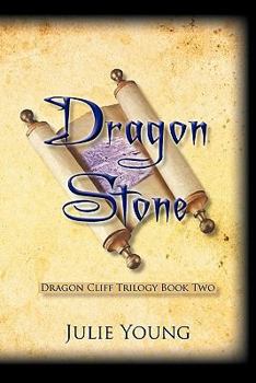 Paperback Dragon Stone: Dragon Cliff Trilogy Book Two Book