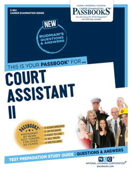 Paperback Court Assistant II (C-962): Passbooks Study Guide Volume 962 Book