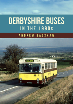 Paperback Derbyshire Buses in the 1990s Book