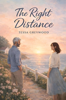 Paperback The Right Distance: An Age Gap Romance Book
