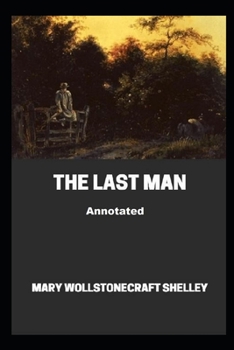 Paperback The Last Man Annotated Book