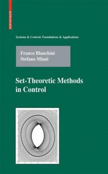 Hardcover Set-Theoretic Methods in Control Book