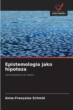 Paperback Epistemologia jako hipoteza [Polish] Book