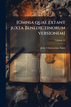Paperback [Omnia quae extant juxta Benedictinorum versionem]; Volume 14 [Latin] Book