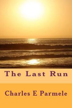 Paperback The Last Run Book