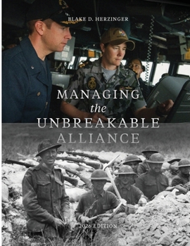 Paperback Managing the Unbreakable Alliance: Agreements, Core Instruments, and Related Documents Book
