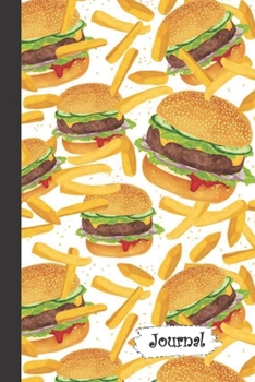 Paperback Journal: Hamburger Cheeseburger & French Fries Diary with Blank Lined Notebook Paper Book