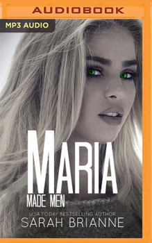 Maria - Book #7 of the Made Men