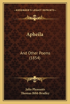 Paperback Apheila: And Other Poems (1854) Book
