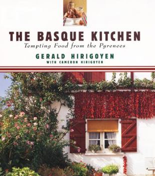 Hardcover The Basque Kitchen: Tempting Food from the Pyrenees Book