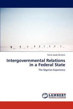 Paperback Intergovernmental Relations in a Federal State Book