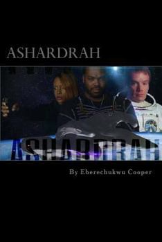 Paperback Ashardrah: Birth of an Exon Book