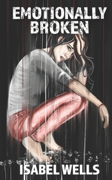 Paperback Emotionally Broken Book