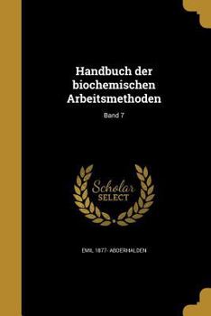 Paperback Handbuch der biochemischen Arbeitsmethoden; Band 7 [German] Book