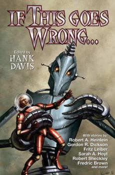 Mass Market Paperback If This Goes Wrong . . ., 1 Book