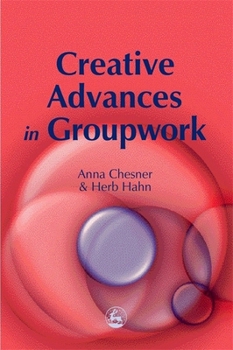 Paperback Creative Advances in Groupwork Book