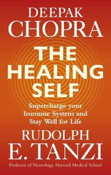 Paperback The Healing Self: Supercharge your immune system and stay well for life Book