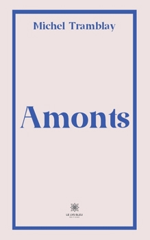 Paperback Amonts [French] Book
