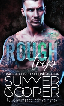 Hardcover Rough Trip: A Motorcycle Club New Adult Romance (Hardback) Book