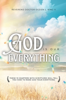 Paperback God Is Our Everything Book