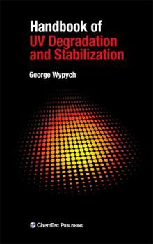 Hardcover Handbook of UV Degradation and Stabilization Book