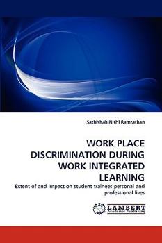 Paperback Work Place Discrimination During Work Integrated Learning Book