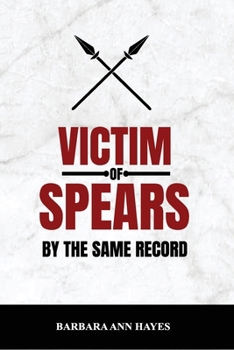 Paperback Victims of Spears: by the same Record Book