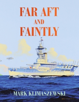 Paperback Far Aft and Faintly Book