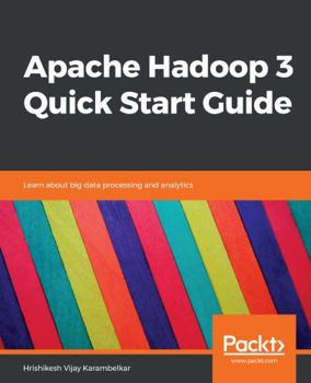 Paperback Apache Hadoop 3 Quick Start Guide Book