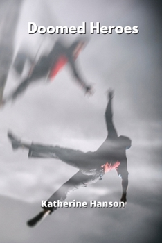Paperback Doomed Heroes Book