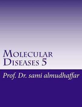 Paperback Molecular Diseases 5: Chemistry Book