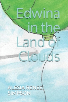Paperback Edwina in the Land of Clouds Book