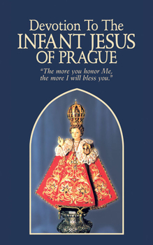 Paperback Devotion to the Infant Jesus of Prague Book