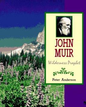Paperback John Muir: Wilderness Prophet (First Books - American Conservationists Series) Book