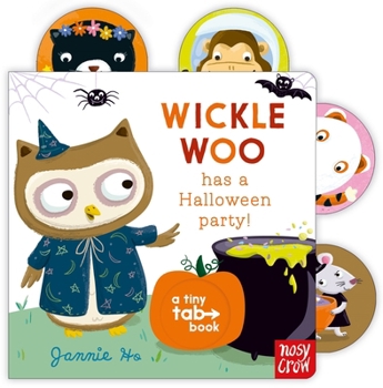 Wickle Woo has a Halloween Party - Book  of the Tiny Tab Books