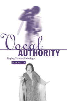 Hardcover Vocal Authority: Singing Style and Ideology Book