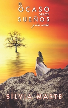 Paperback El Ocaso de Los Sueños [Spanish] Book
