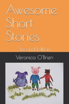 Paperback Awesome Short Stories: Second Edition Book