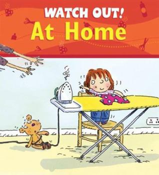 Paperback Watch Out! at Home Book