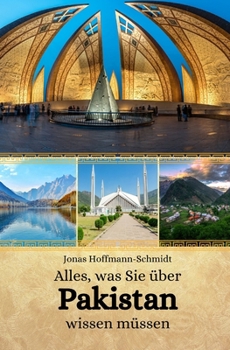 Paperback Alles, was Sie über Pakistan wissen müssen [German] Book