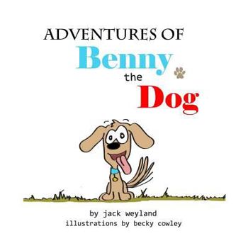 Paperback Adventures of Benny the Dog Book