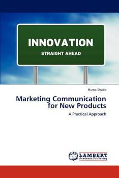 Paperback Marketing Communication for New Products Book