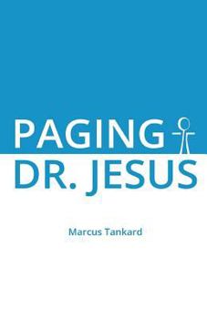 Paperback Paging Dr. Jesus Book