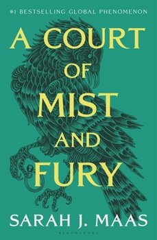 A Court of Mist and Fury (A Court of Thorns and Roses, 2)