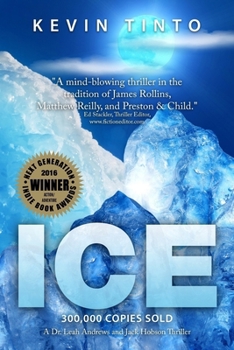 Ice: A Jack Hobson/Dr. Leah Andrews Thriller - Book #1 of the Dr. Leah Andrews and Jack Hobson Thrillers