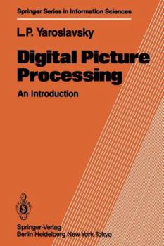 Paperback Digital Picture Processing: An Introduction Book