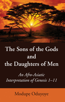 Paperback The Sons of the Gods and the Daughters of Men Book