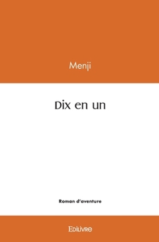 Paperback Dix en un [French] Book