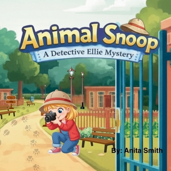 Animal Snoop: A Detective Ellie Mystery