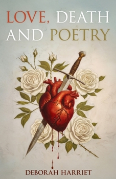 Paperback Love Death and Poetry Book